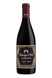 MENAGE A TROIS PINOT NOIR LUSCIOUS CALIFORNIA